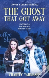 Coffee And Ghosts 2: The Ghost That Got