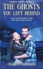 Coffee And Ghosts 4: The Ghosts You Left - Preview