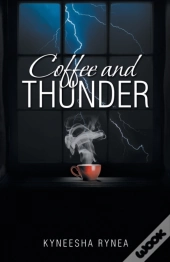 Coffee And Thunder