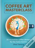 Coffee Art Masterclass