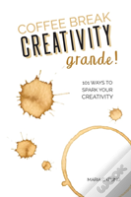 Coffee Break Creativity - Grande!