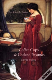 Capa do artigo Coffee Cups And Undead Pajamas