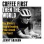 Coffee First, Then The World - Preview
