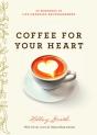 Coffee For Your Heart - Preview