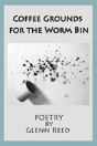 Coffee Grounds For The Worm Bin - Preview