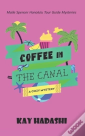 Coffee In The Canal