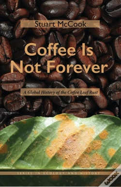Capa do artigo Coffee Is Not Forever