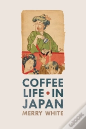 Coffee Life In Japan