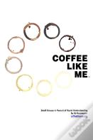 Coffee Like Me