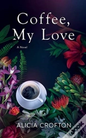 Coffee, My Love