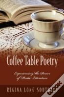 Coffee Table Poetry