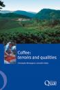 Coffee:  Terroirs And Qualities - Preview