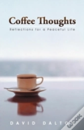 Coffee Thoughts