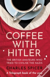 Capa do artigo Coffee With Hitler