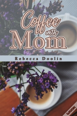 Capa do artigo Coffee With Mom