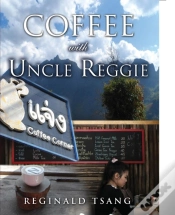 Capa do artigo Coffee With Uncle Reggie