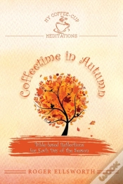 Capa do artigo Coffeetime In Autumn: Bible-Based Reflec