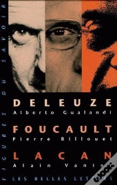 Coffret 3 Volumes : Deleuze - Foucault - Lacan