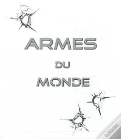 Capa do artigo Coffret Armes Du Monde (Armes Precision, Assaut, Poing)