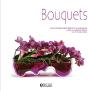 Coffret Bouquets : Un Livre De Compositions Florales Et 4 Stickers Pour Fleurir Votre Intérieur - Preview