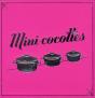 Coffret Collector Mini-Cocottes - Preview