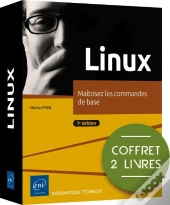 Coffret De 2 Livres - Linux : Maîtrisez Les Commandes De Base (7e Édition)