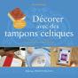 Coffret Décorer Avec Des Tampons Celtiques - Preview