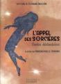 Coffret L'Appel Des Sorcières - Preview
