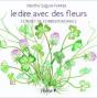 Coffret Le Dire Avec Des Fleurs - Preview
