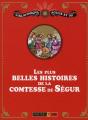 Coffret Les Plus Belles Histoires De La Comtesse De Segur - Preview