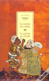 Coffret L'Orient Gourmand ; La Cuisine De Ziryab T.1 ; La Cuisine Des Califes T.2