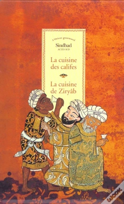 Capa do artigo Coffret L'Orient Gourmand ; La Cuisine De Ziryab T.1 ; La Cuisine Des Califes T.2