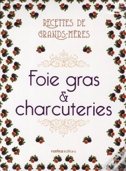 Capa do artigo Coffret Recettes De Nos Grands Meres : Foies Gras Et Charcuteries