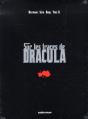Coffret Sur Les Traces De Dracula ; Vlad L'Empaleur ; Bram Stoker ; Transylvania (Édition 2006) - Preview