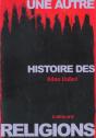 Coffret Une Autre Histoire Des Religions T.1 Et T.2 - Preview