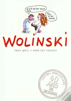Capa do artigo Coffret Wolinski ; Tant Qu'Il Y Aura Des Femmes