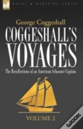 Coggeshall'S Voyages
