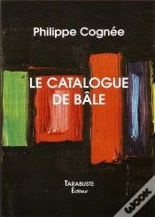 Capa do artigo Cognee Philippe - Le Catalogue De Bale
