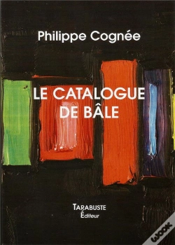 Capa do artigo Cognee Philippe - Le Catalogue De Bale