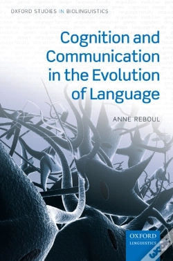 Capa do artigo Cognition And Communication In The Evolution Of Language