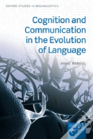 Cognition And Communication In The Evolution Of Language