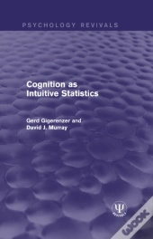 Cognition As Intuitive Statistics
