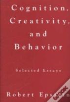 Cognition, Creativity And Behavior