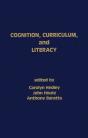 Cognition, Curriculum, And Literacy - Preview