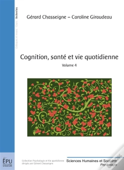 Capa do artigo Cognition, Santé Et Vie Quotidienne T.4