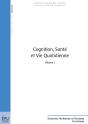 Cognition, Santé Et Vie Quotidienne Tome 1 - Preview