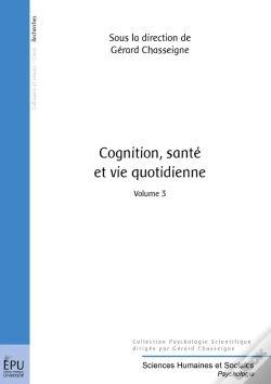 Capa do artigo Cognition, Santé Et Vie Quotidienne Tome 3