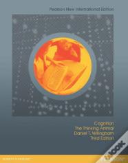 Cognition: The Thinking Animal
