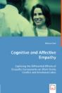 Cognitive And Affective Empathy - Exploring The Differential Effects Of Empathy Components On Work-Family Conflict And Emotional Labor - Preview