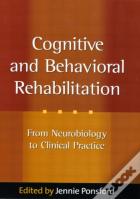 Cognitive And Behavioral Rehabilitation